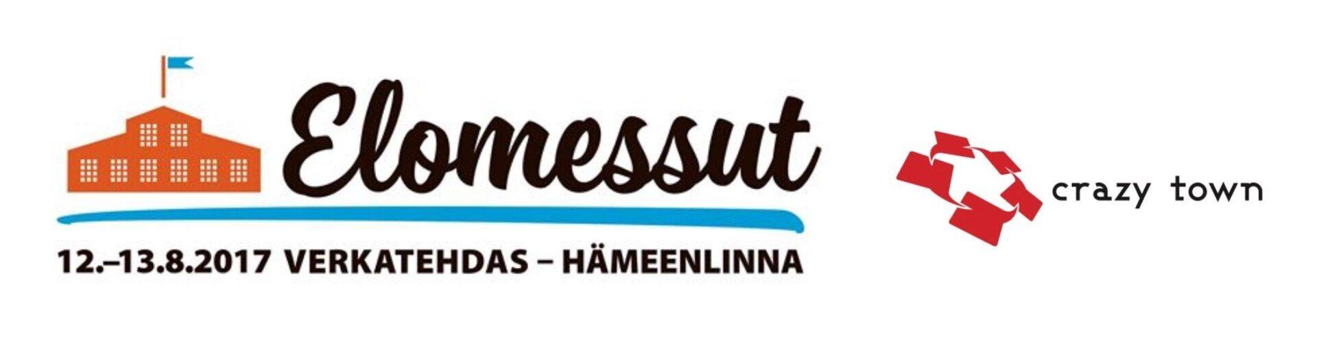 Crazy Townilla ohjelmaa Hämeenlinnan Elomessuilla 12.-13.8.2017