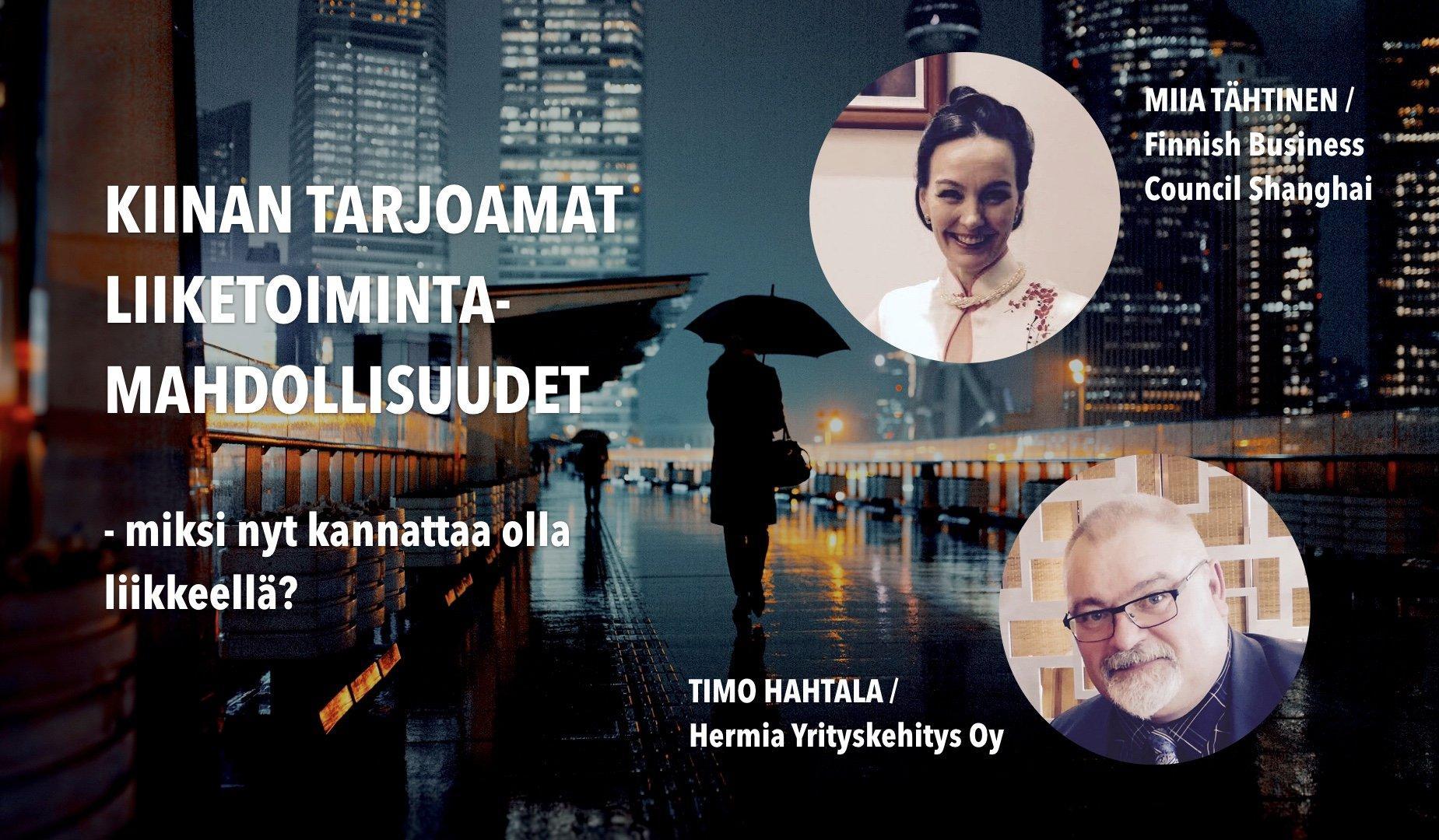 31.10.2017 — Kiinan tarjoamat liiketoimintamahdollisuudet – miksi nyt kannattaa olla liikkeellä?