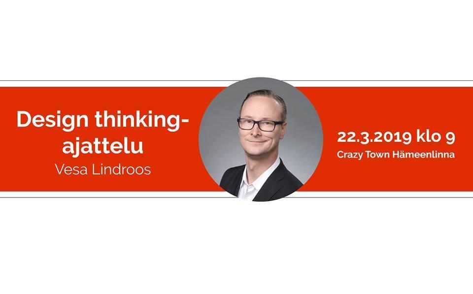 22.3.2019 – Design Thinking- ajattelu (HML)