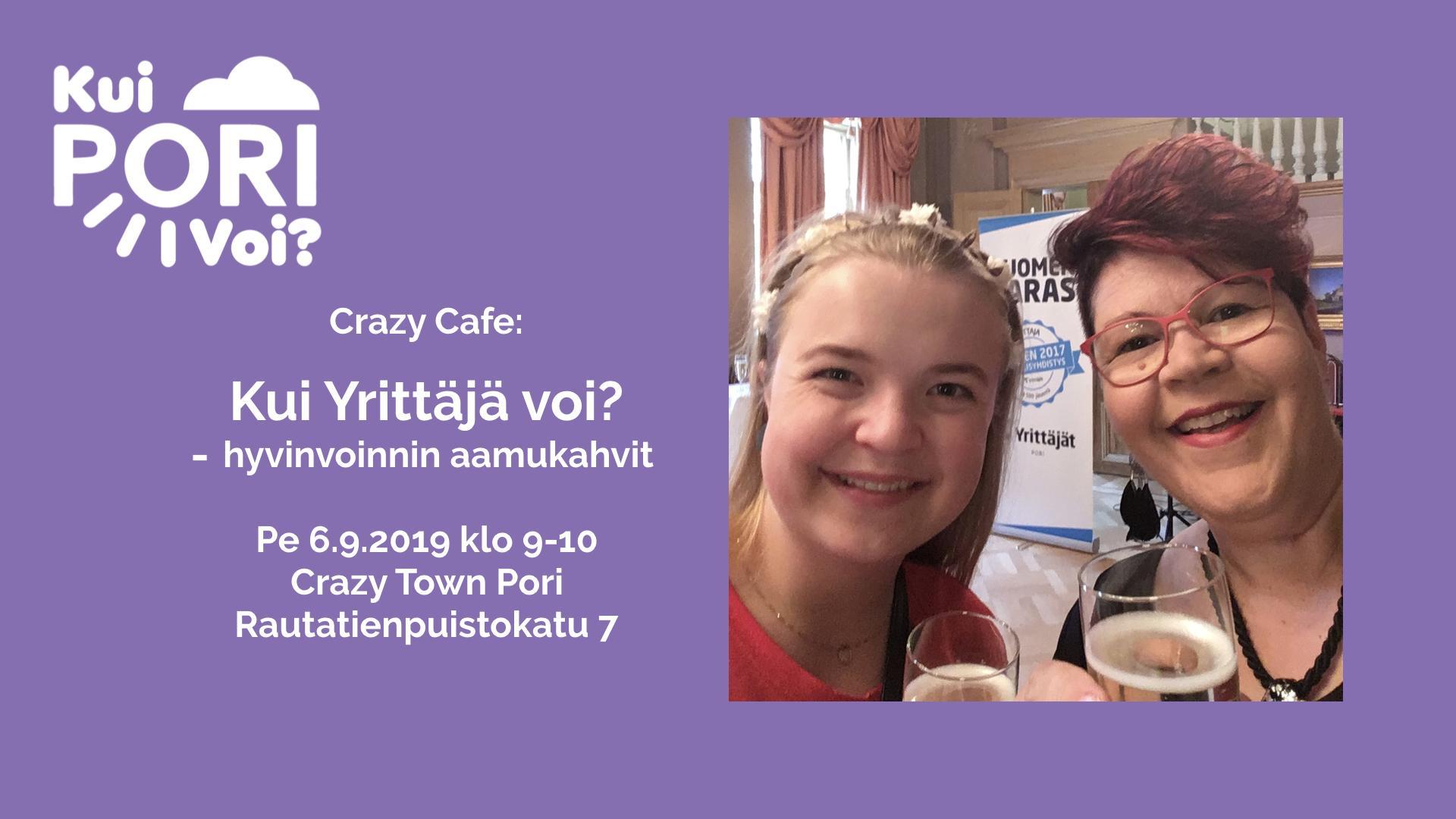 6.9.2019 – Kui Yrittäjä voi? – hyvinvoinnin aamukahvit (Pori)