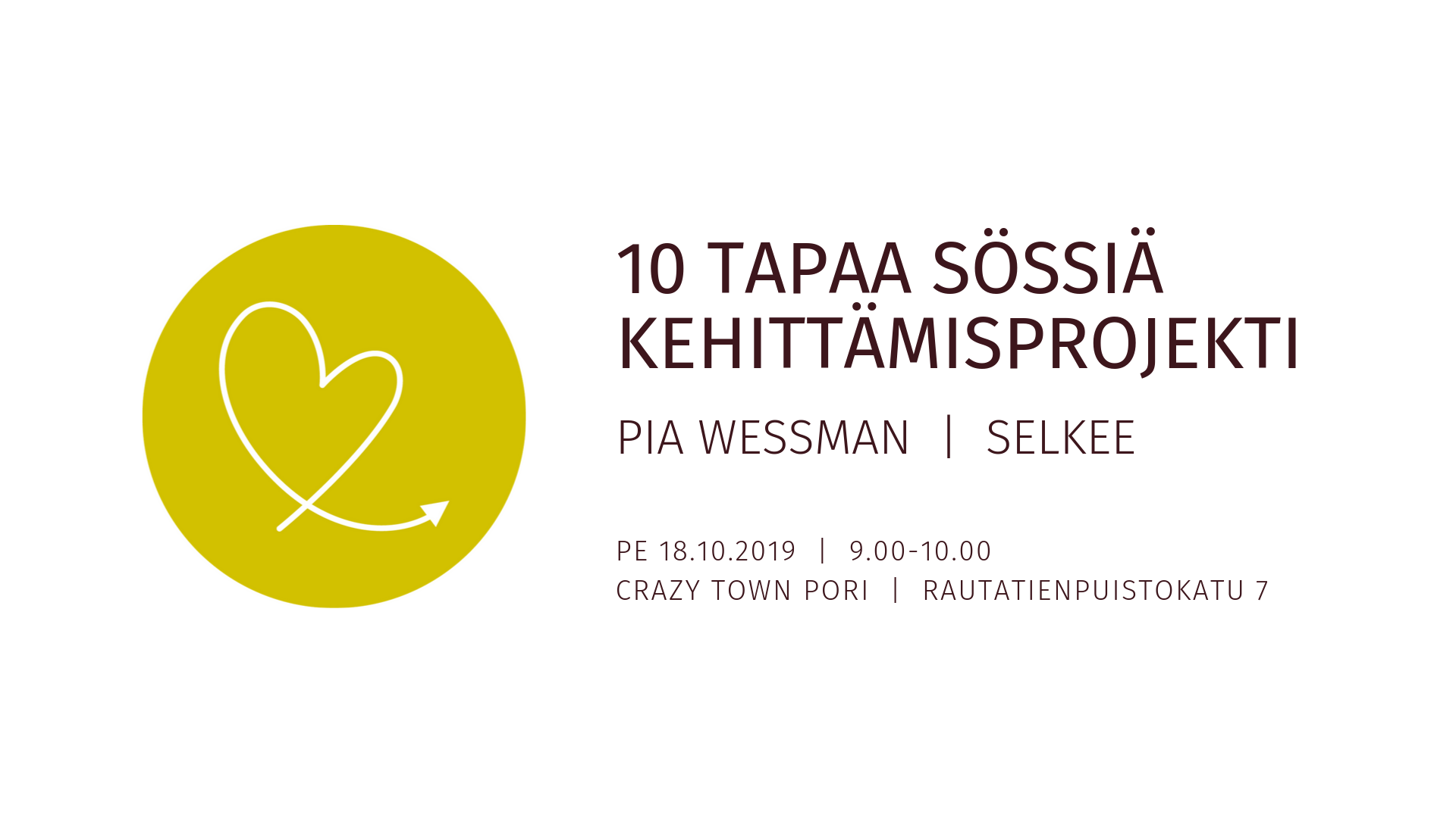 18.10.2019 – 10 tapaa sössiä kehittämisprojekti (Pori)