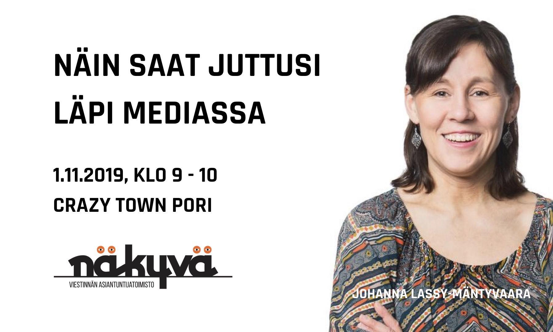 1.11.2019 – Näin saat juttusi läpi mediassa (Pori)
