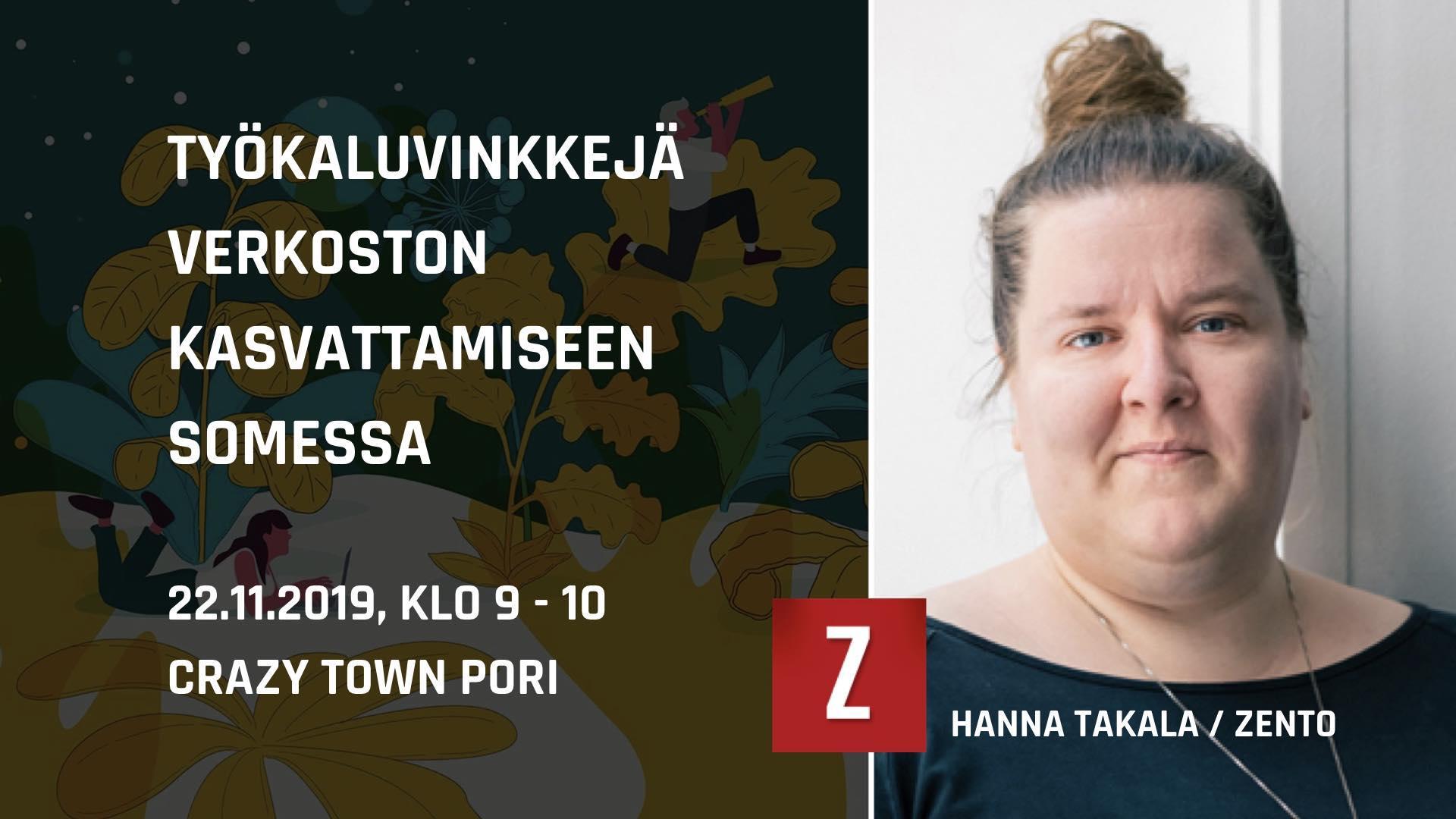 22.11.2019 – Työkaluvinkkejä verkoston kasvattamiseen somessa (Pori)