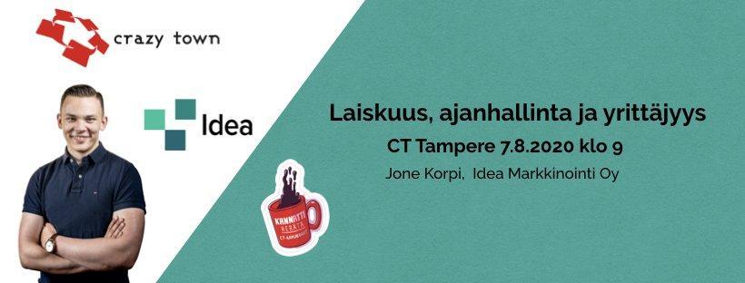 7.8.2020 Laiskuus, ajanhallinta ja yrittäjyys