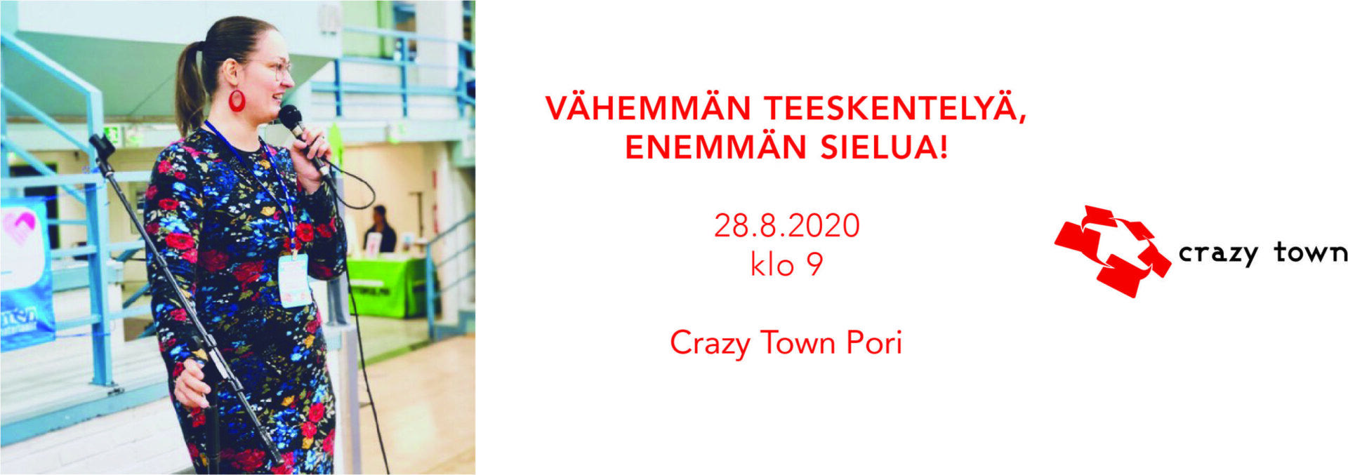 28.8.2020 Vähemmän teeskentelyä, enemmän sielua!