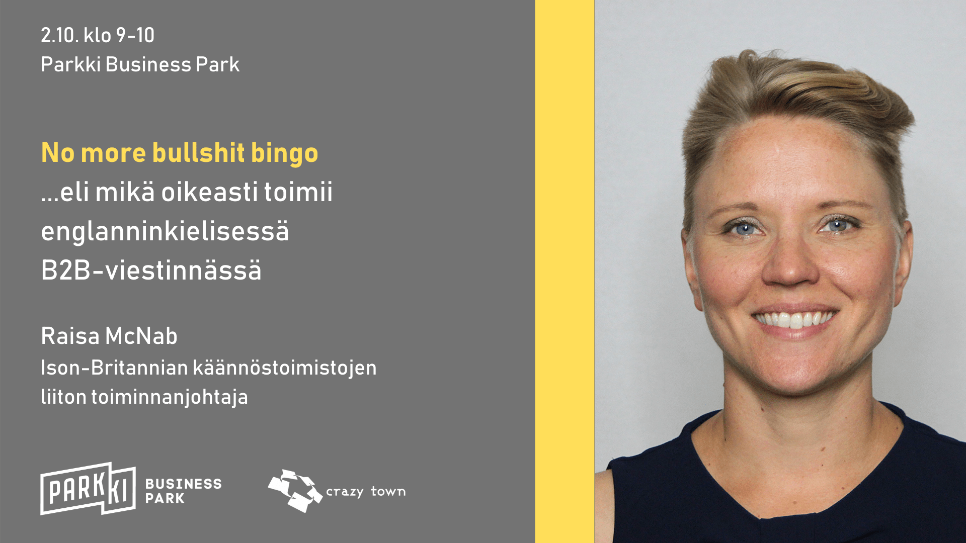 2.10.2020 – No more bullshit bingo …eli mikä oikeasti toimii englanninkielisessä B2B-viestinnässä (HML)