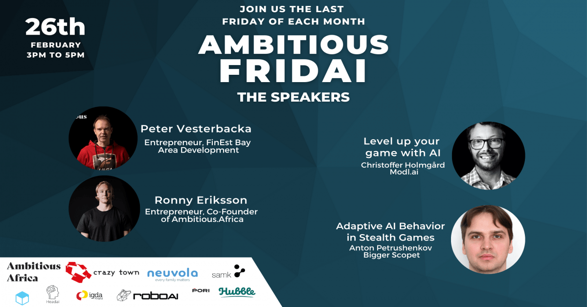 26.2.2021/Ambitious FridAI with IGDA Finland (Pori/online)