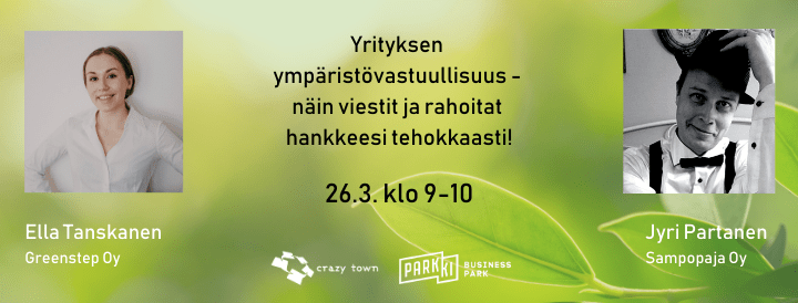 Miksi yrityksen ympäristövastuullisuus kannattaa – näin viestit ja rahoitat hankkeesi tehokkaasti!